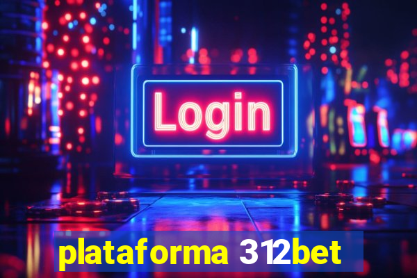 plataforma 312bet